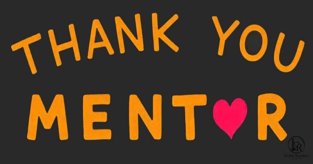 Appreciation Messages for Mentors and Leaders