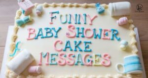 Baby Shower Cake Messages