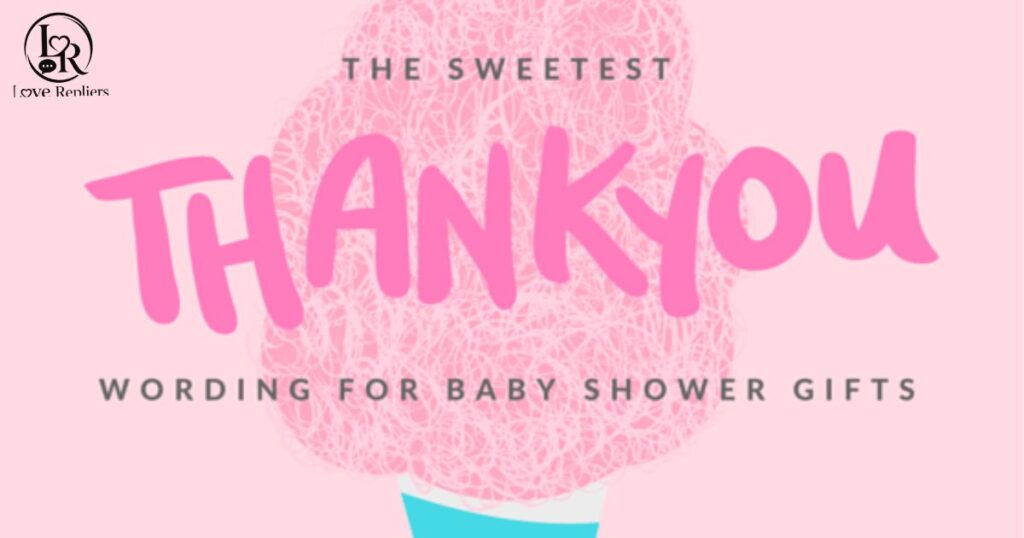 Creative Baby Shower Thank You Card Wording Ideas