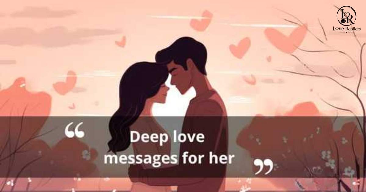 Deep Love Messages for Her