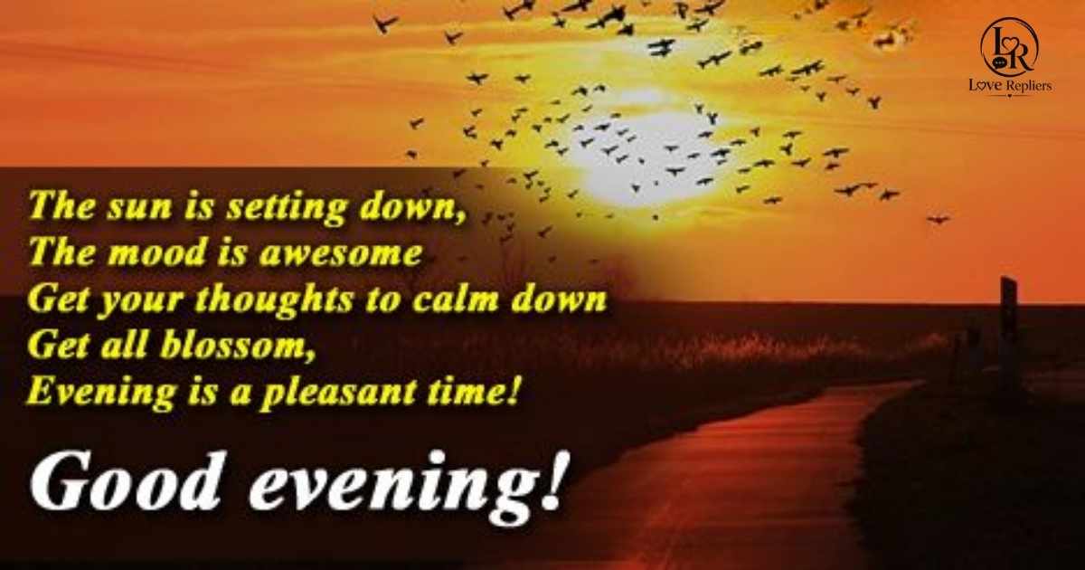 Good Evening Messages Based on Mood