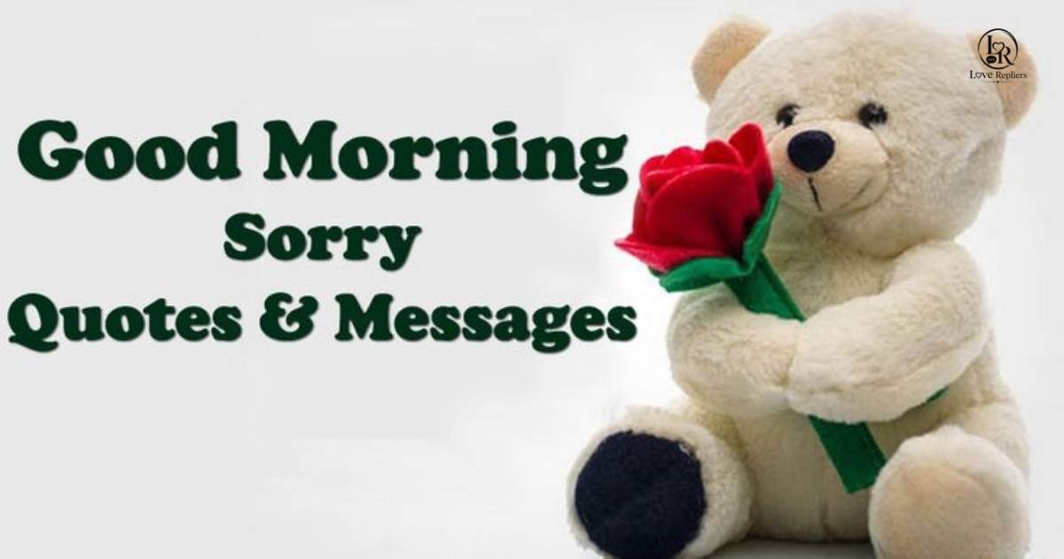 Good Morning Apology Messages for Her