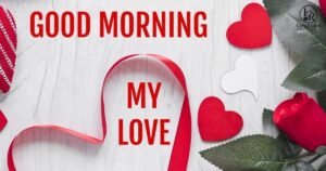 Good Morning Letters for Her