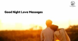 Good Night Messages For Long Distance Relationships