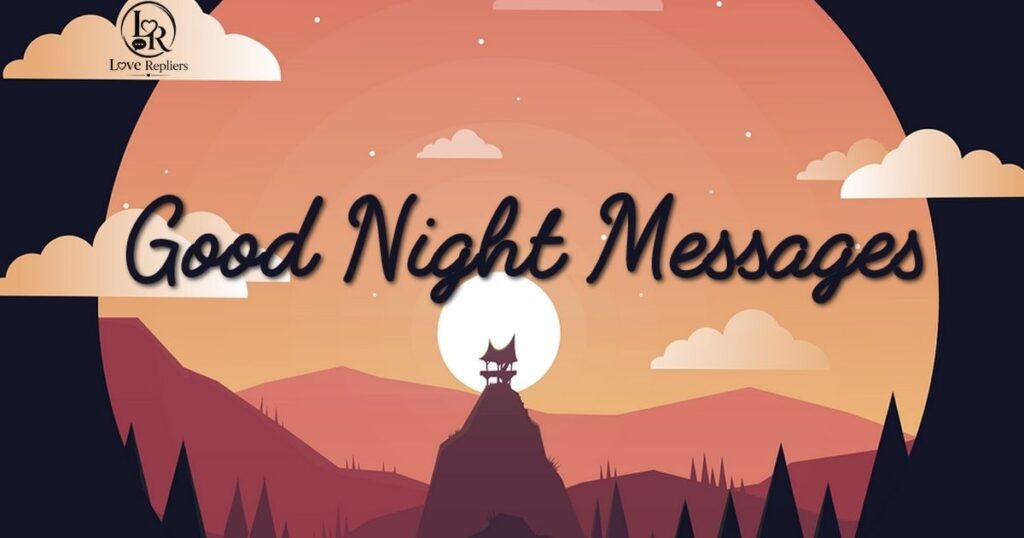 Goodnight Messages for Him Across the Distance