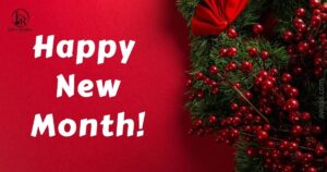 Happy New Month Messages to Clients