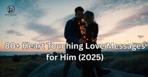 Heart Touching Love Messages for Him