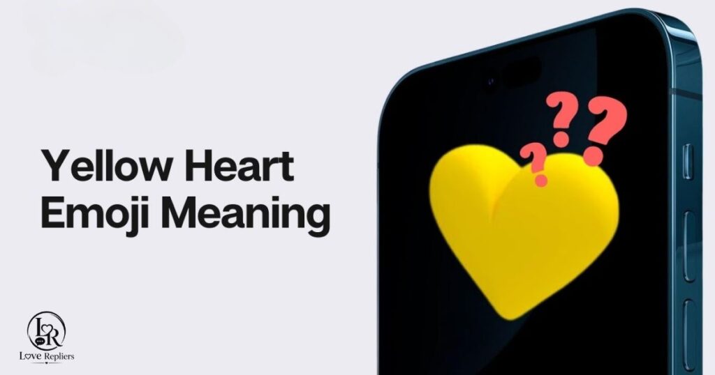 How to Respond to a Yellow Heart Emoji