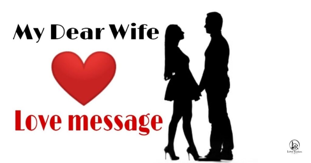 Long Deep Love Messages for My Wife
