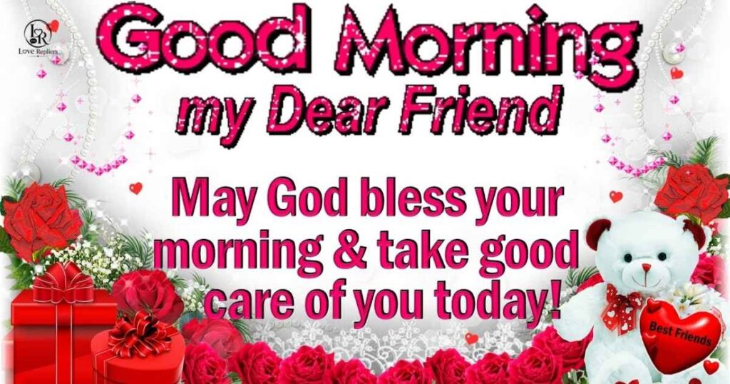 Long Good Morning Messages for Best Friend
