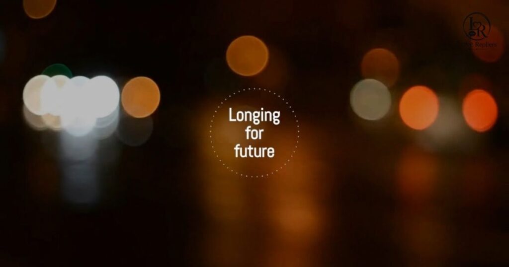Longing for the Future