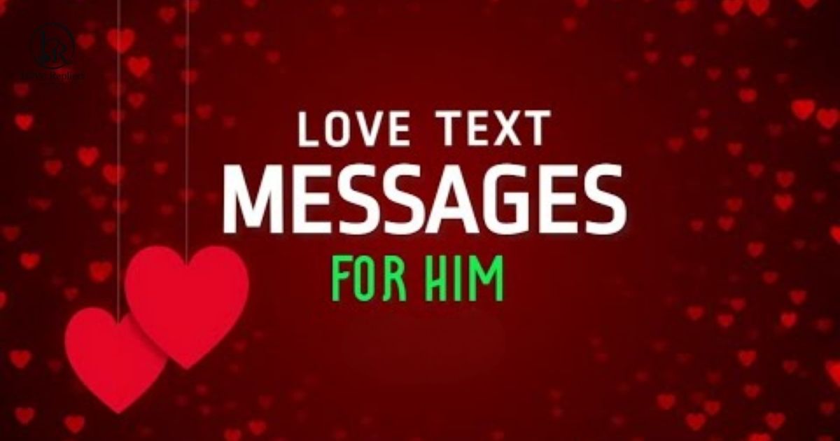 Love Messages for Him