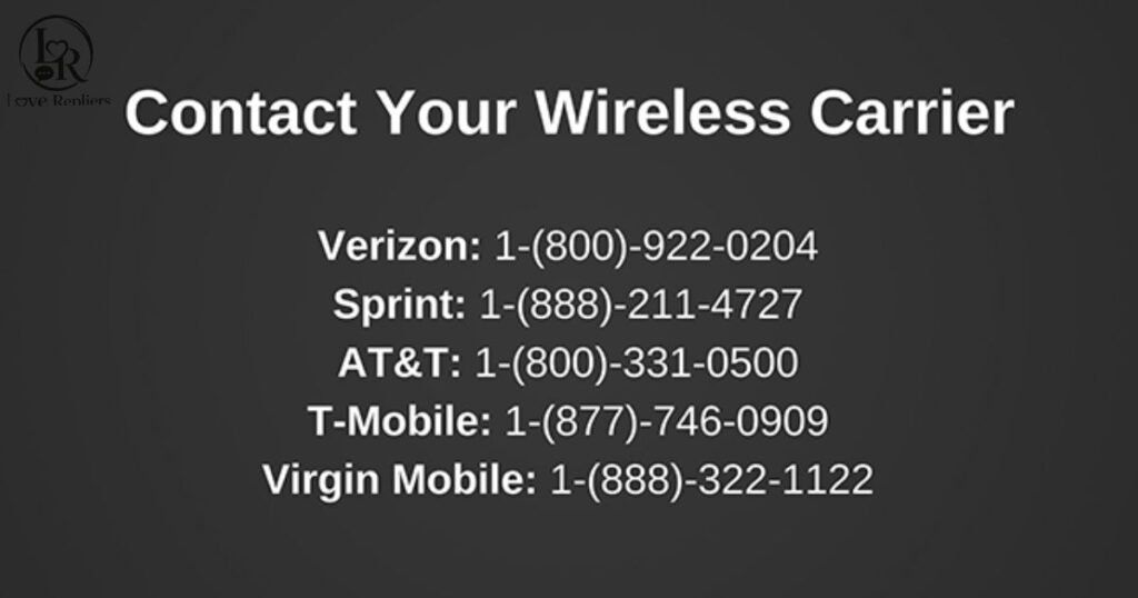 Method 4: Contact Your Carrier