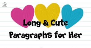 Paragraphs for My Crush