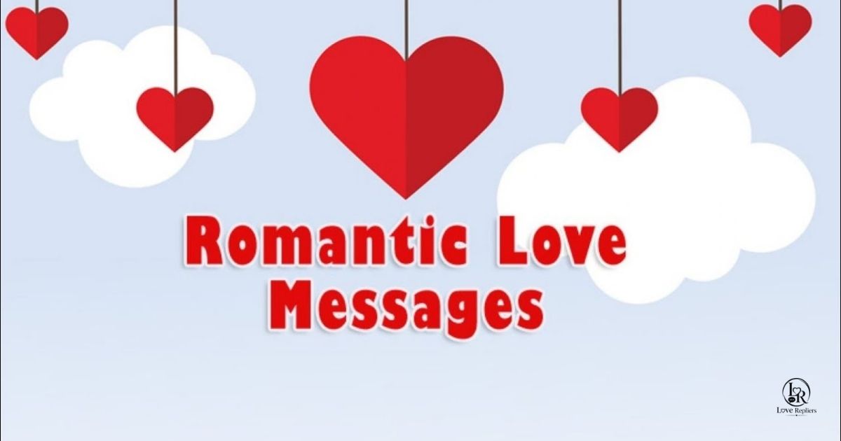 Romantic Love Messages