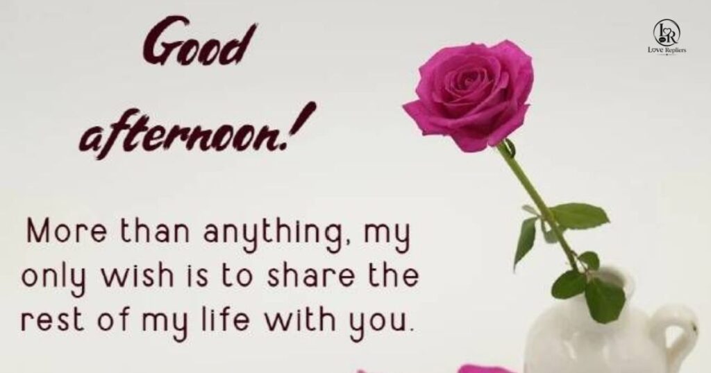 Sweet and Lovely Good Afternoon Texts for Her