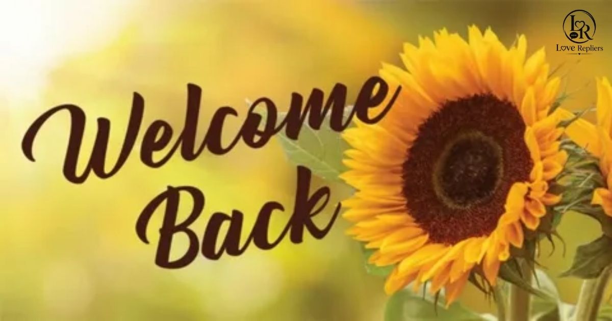 Welcome Back