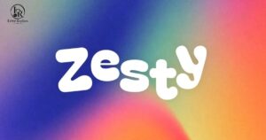 Zesty Meaning Slang