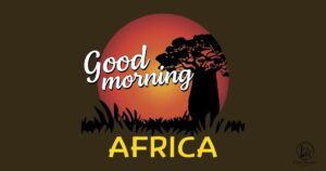 American African Good Morning Messages