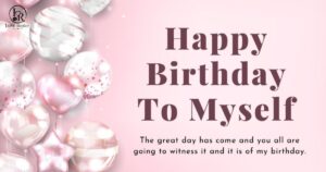 Birthday Quotes and Messages for Myself