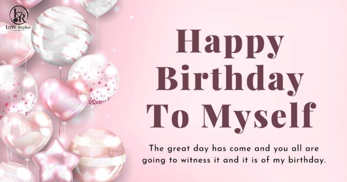 Birthday Quotes and Messages for Myself