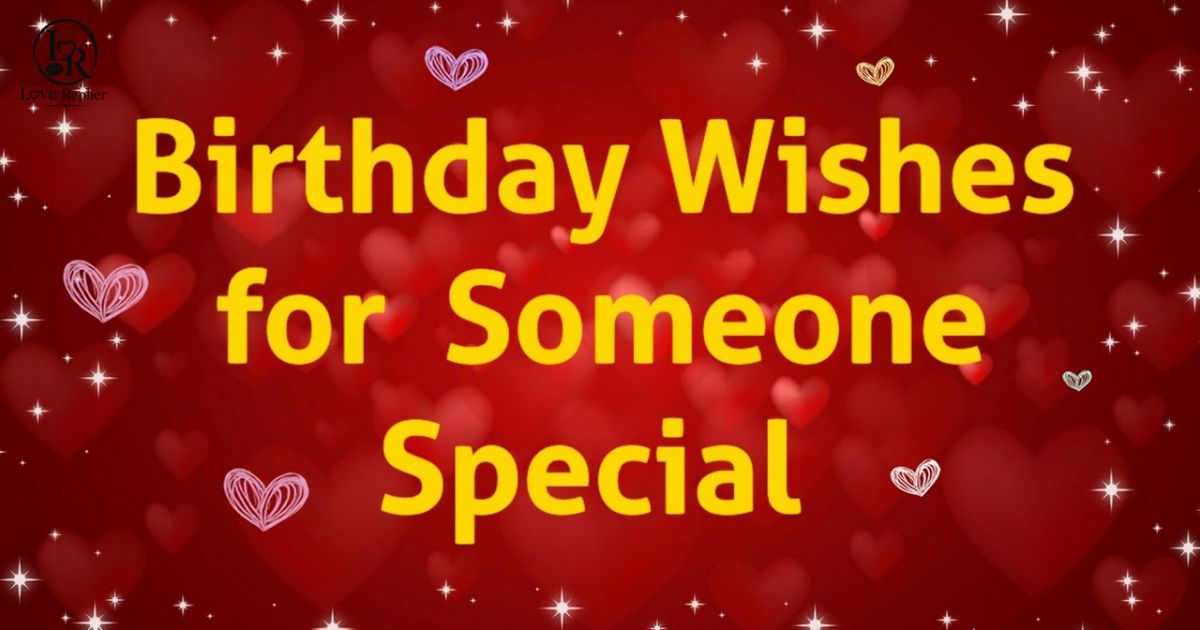 Birthday Wishes for Loved Ones
