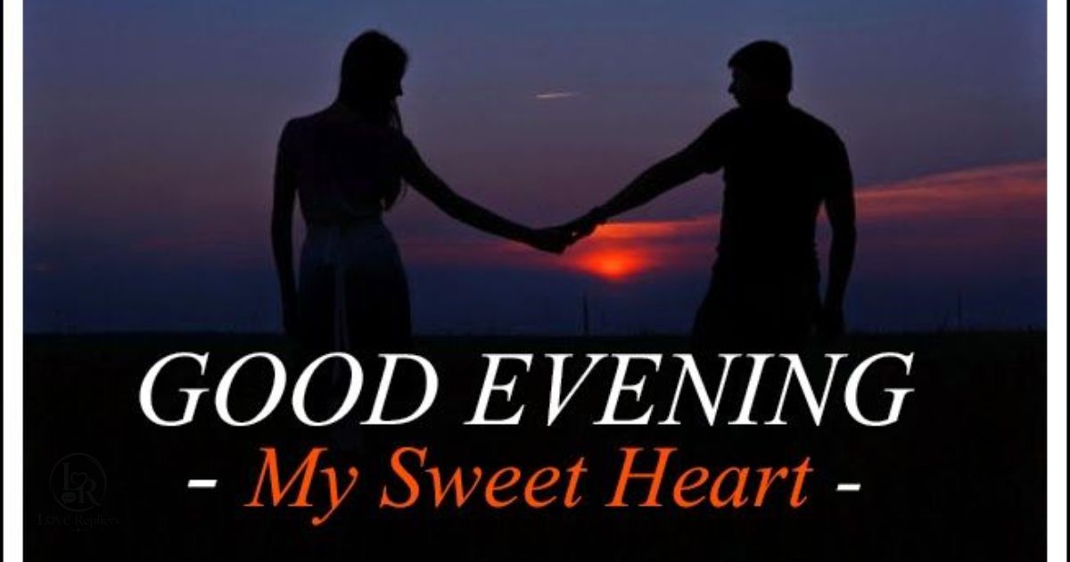 Good Evening Messages to Make Her Smile