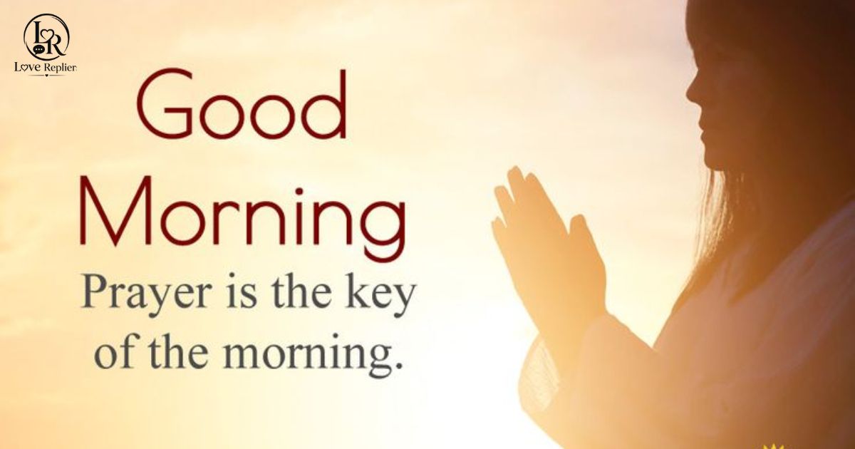 Good Morning Prayer Message to My Friend