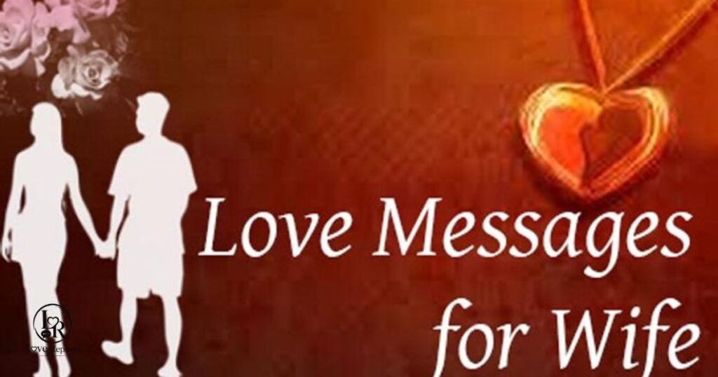 Love Messages for My Wife