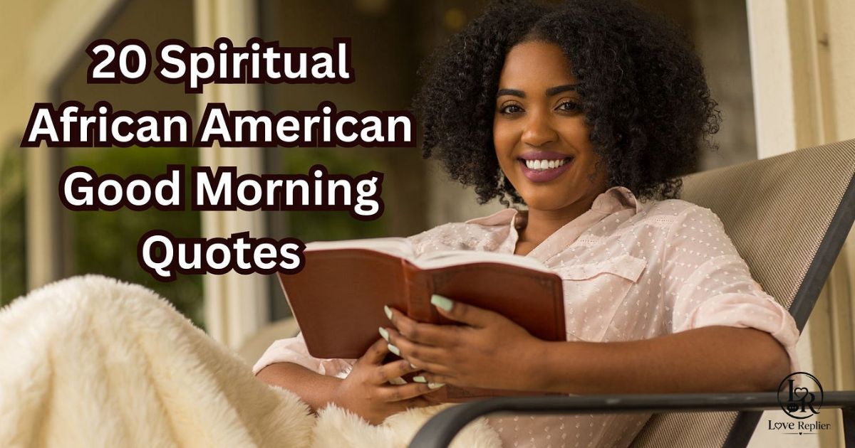 Positive American African Good Morning Quotes