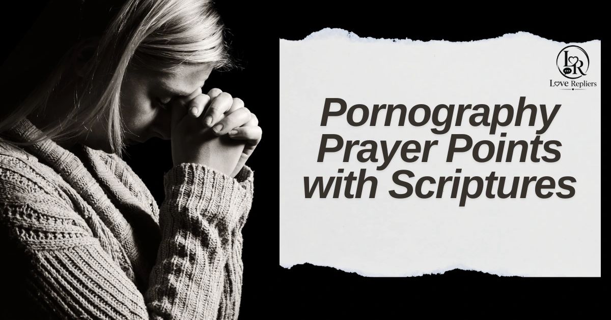Powerful Pornography Prayer Points