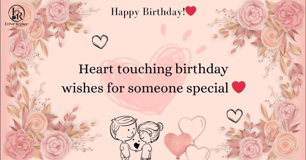 Romantic Birthday Wishes for Someone You Love
