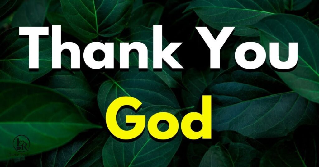 Thank You, God, For Everything Prayer