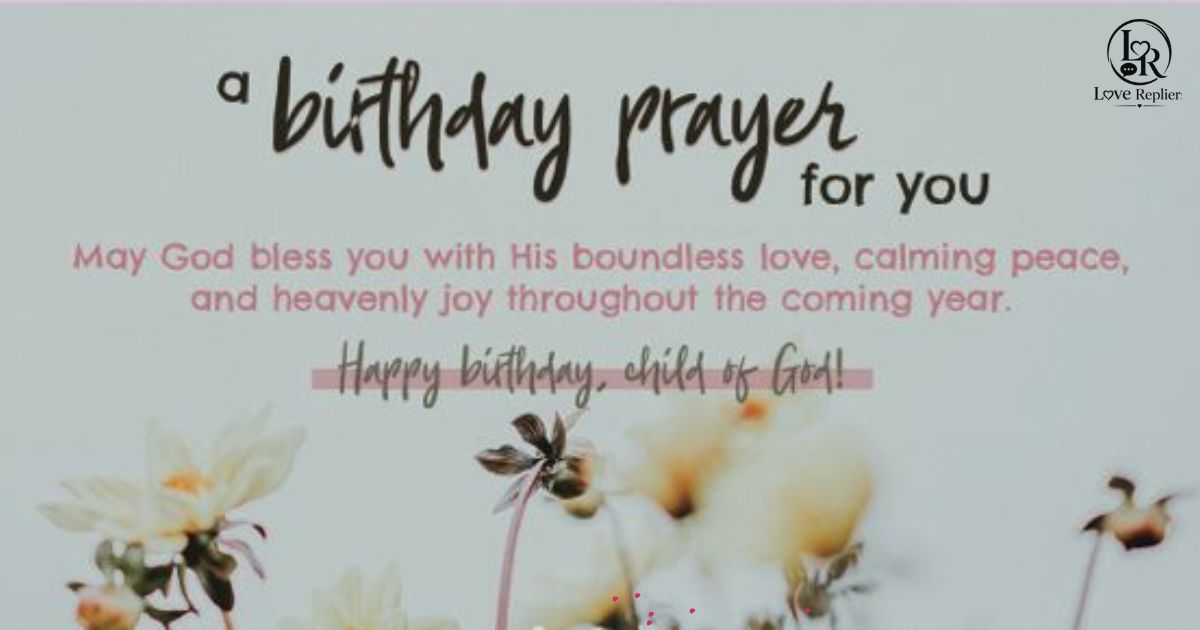 Birthday Prayer for Family and Friends
