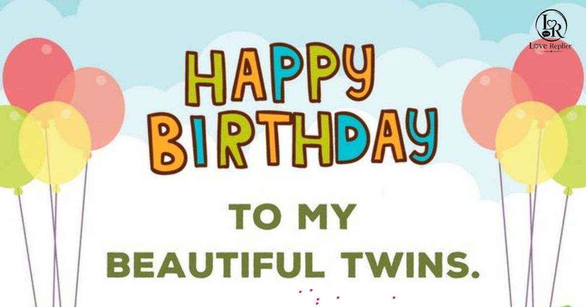 Birthday Wishes for Twin Brothers