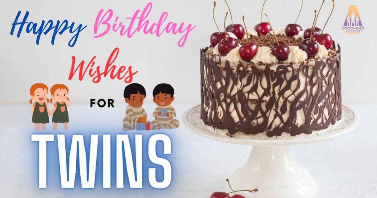 Birthday Wishes for Twins