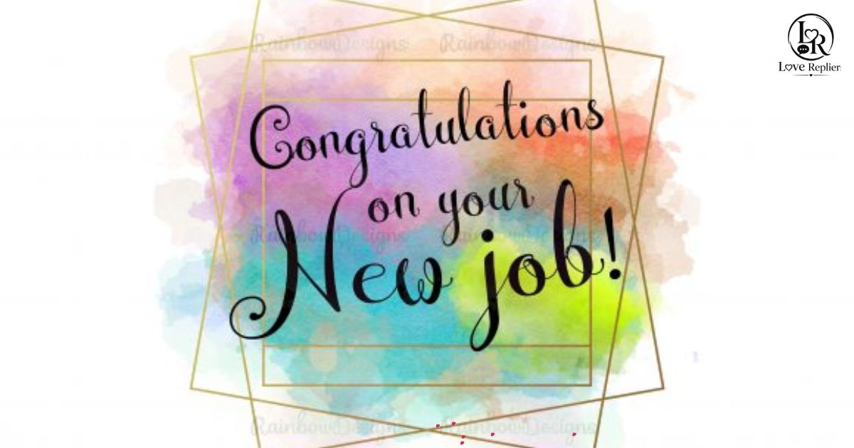 Congratulations Messages for a New Job