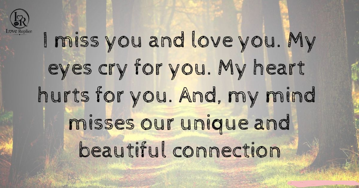 I miss you messages to make her cry