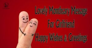 Monthsary Messages for Girlfriend