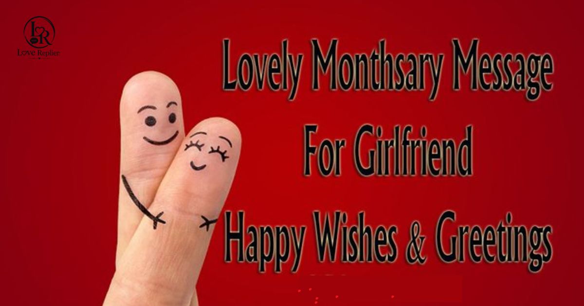 Monthsary Messages for Girlfriend