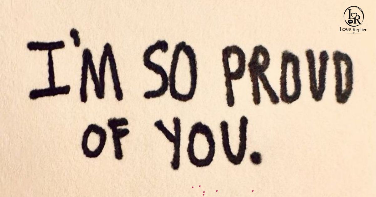 Proud of You Messages for Family