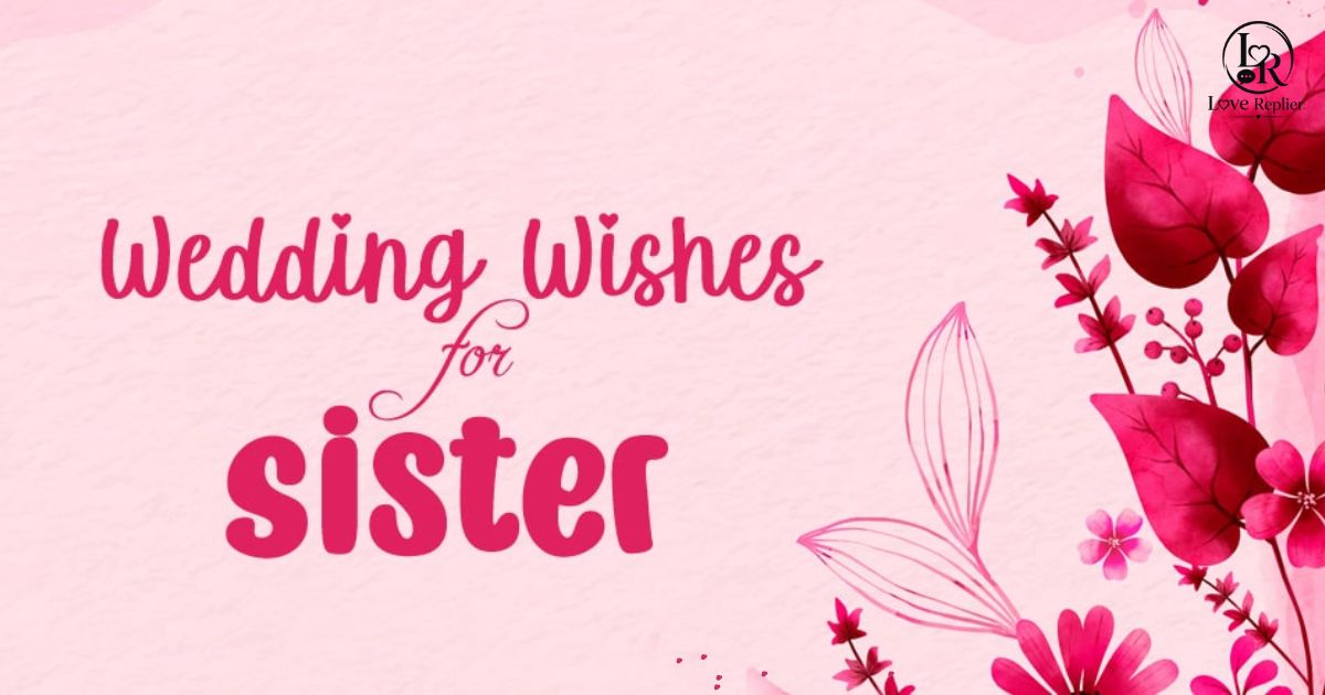 Wedding Wishes for Sister