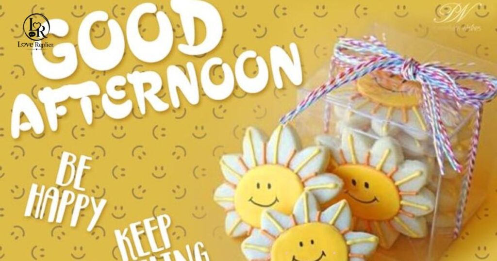 Good Afternoon Message for Her to Make Her Smile