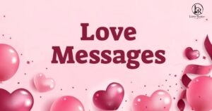Love Messages From The Heart